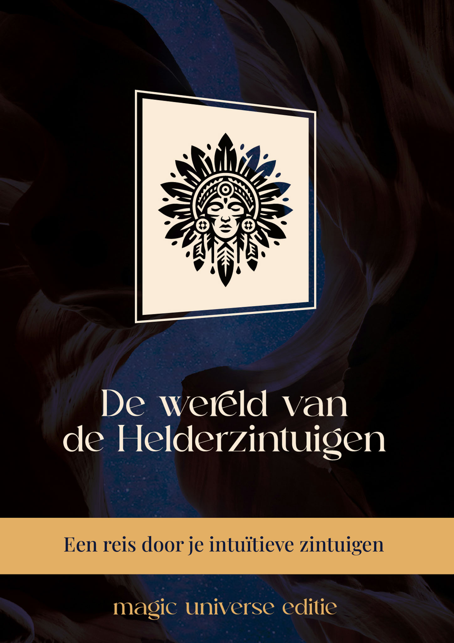 Magic Universe De Wereld van de Helderzintuigen